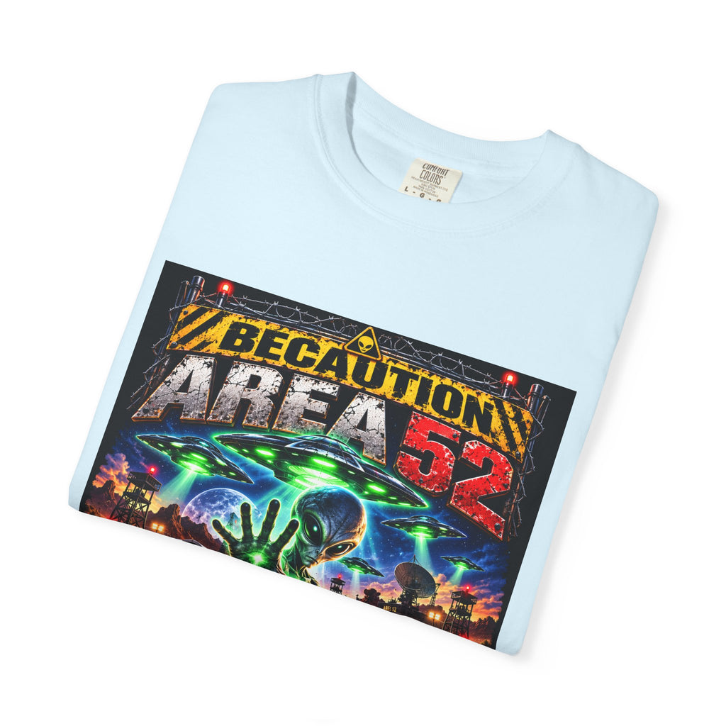 Be caution Area 52 Unisex T-shirt