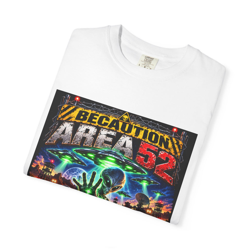 Be caution Area 52 Unisex T-shirt