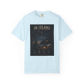 In Island and I am not Alone Unisex T-shirt