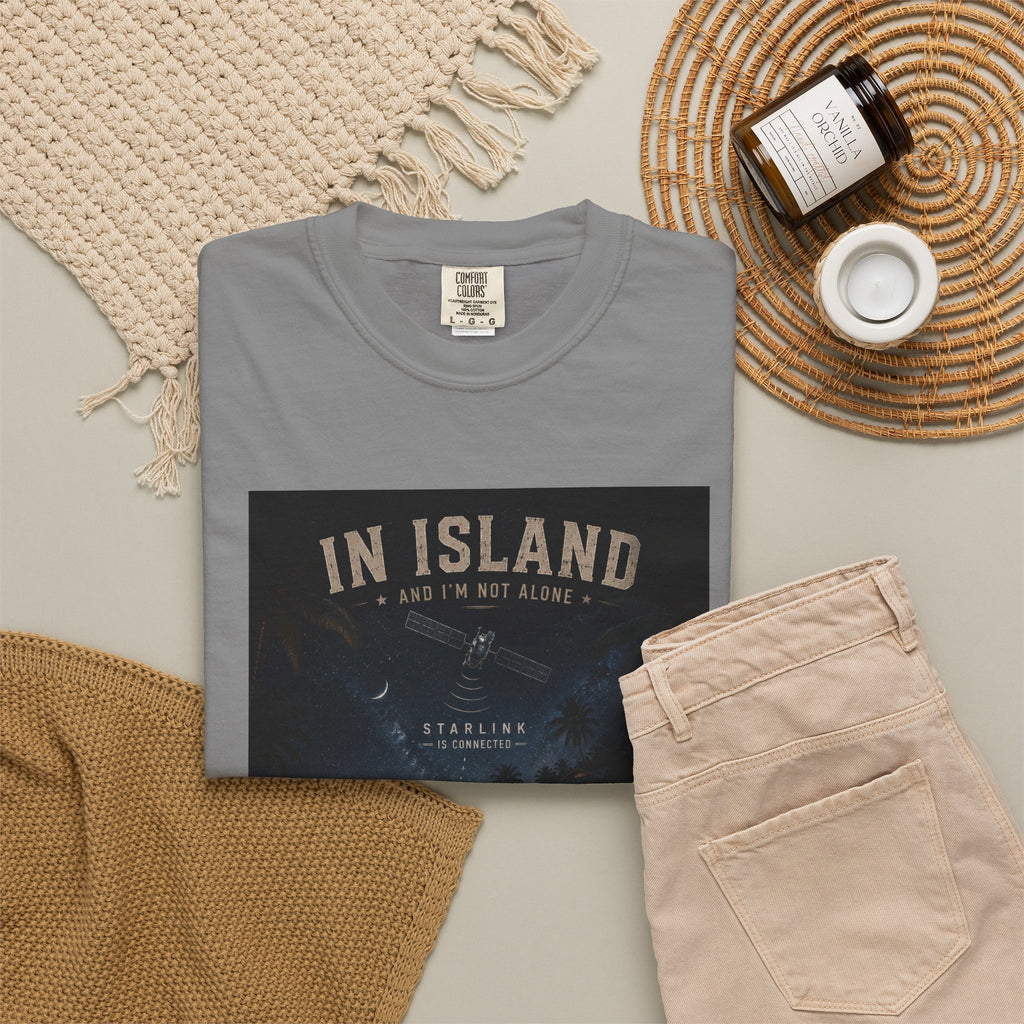 In Island and I am not Alone Unisex T-shirt