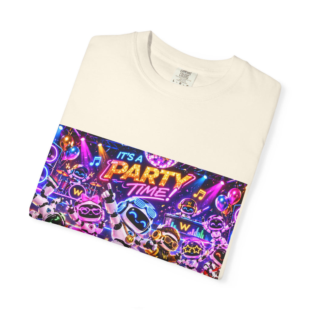 It's a Party time Garment-Dyed T-shirt