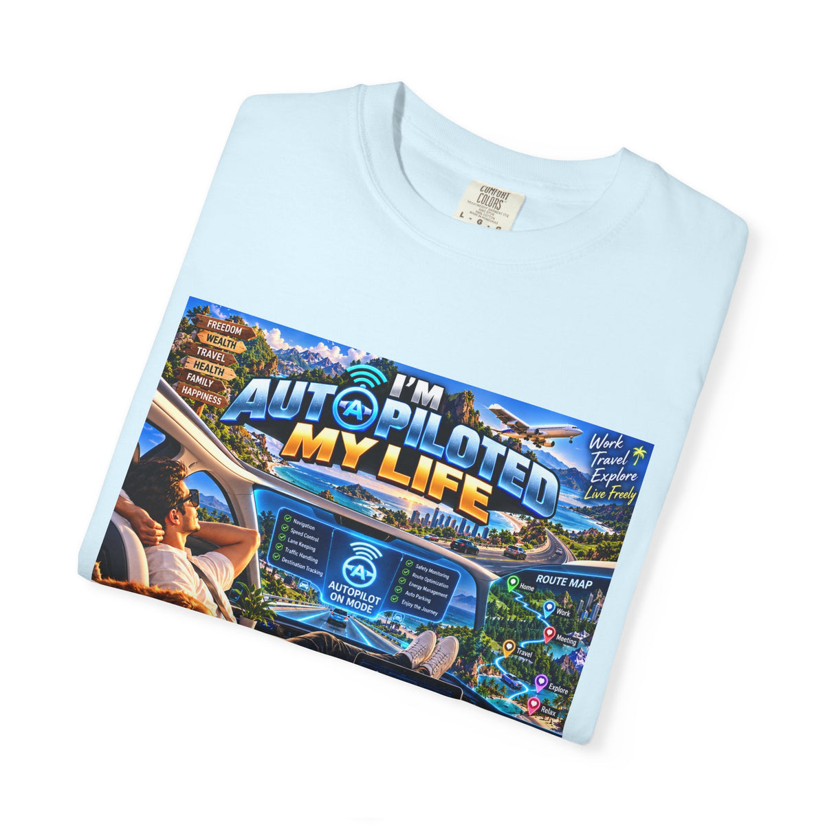 I am Aut-a-piloted  My life Unisex T-shirt
