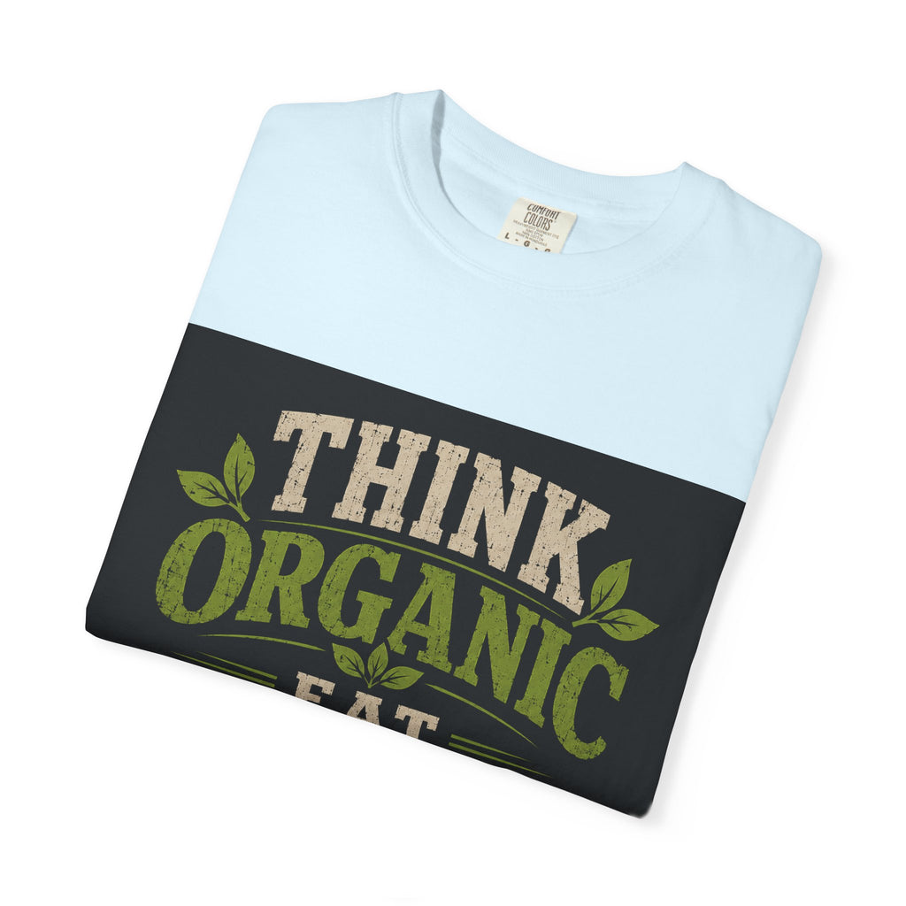 Think Organic, Eat Microgreens Unisex T-shirt