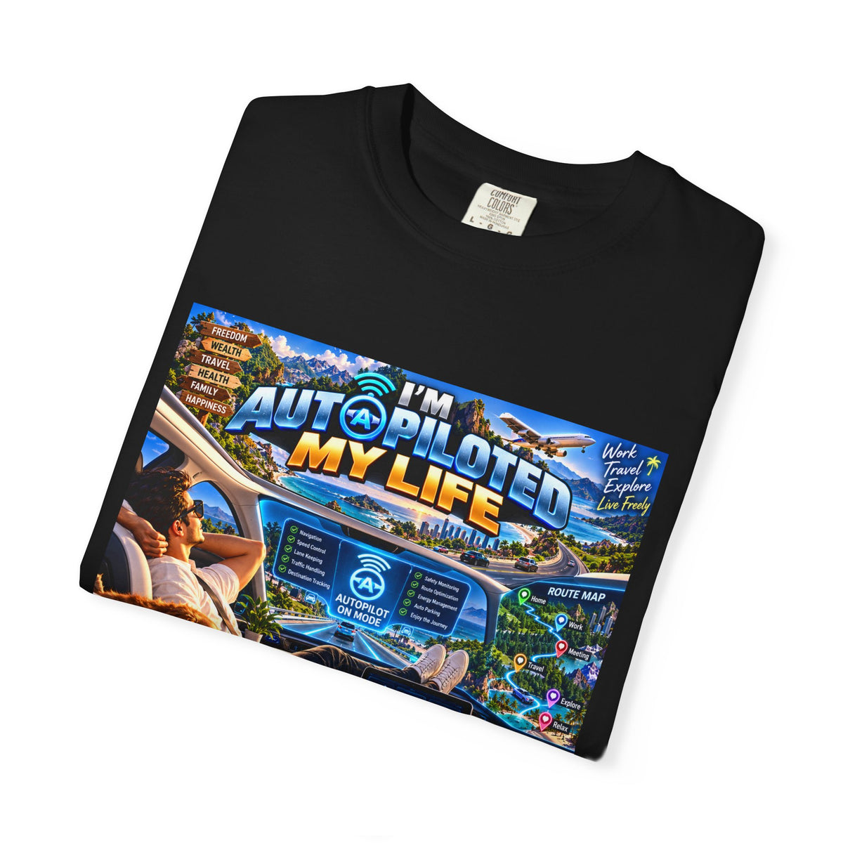 I am Aut-a-piloted  My life Unisex T-shirt