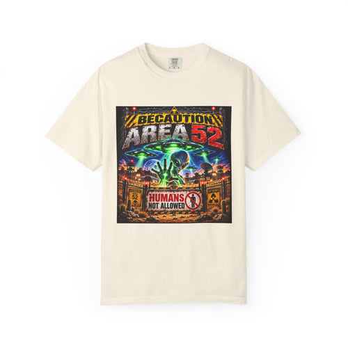 Be caution Area 52 Unisex T-shirt