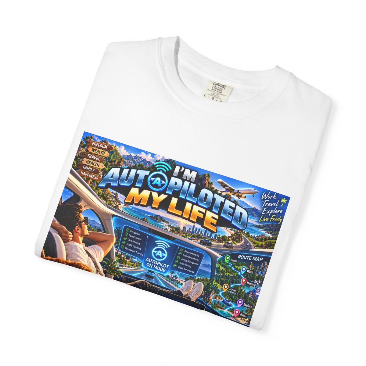 I am Aut-a-piloted  My life Unisex T-shirt