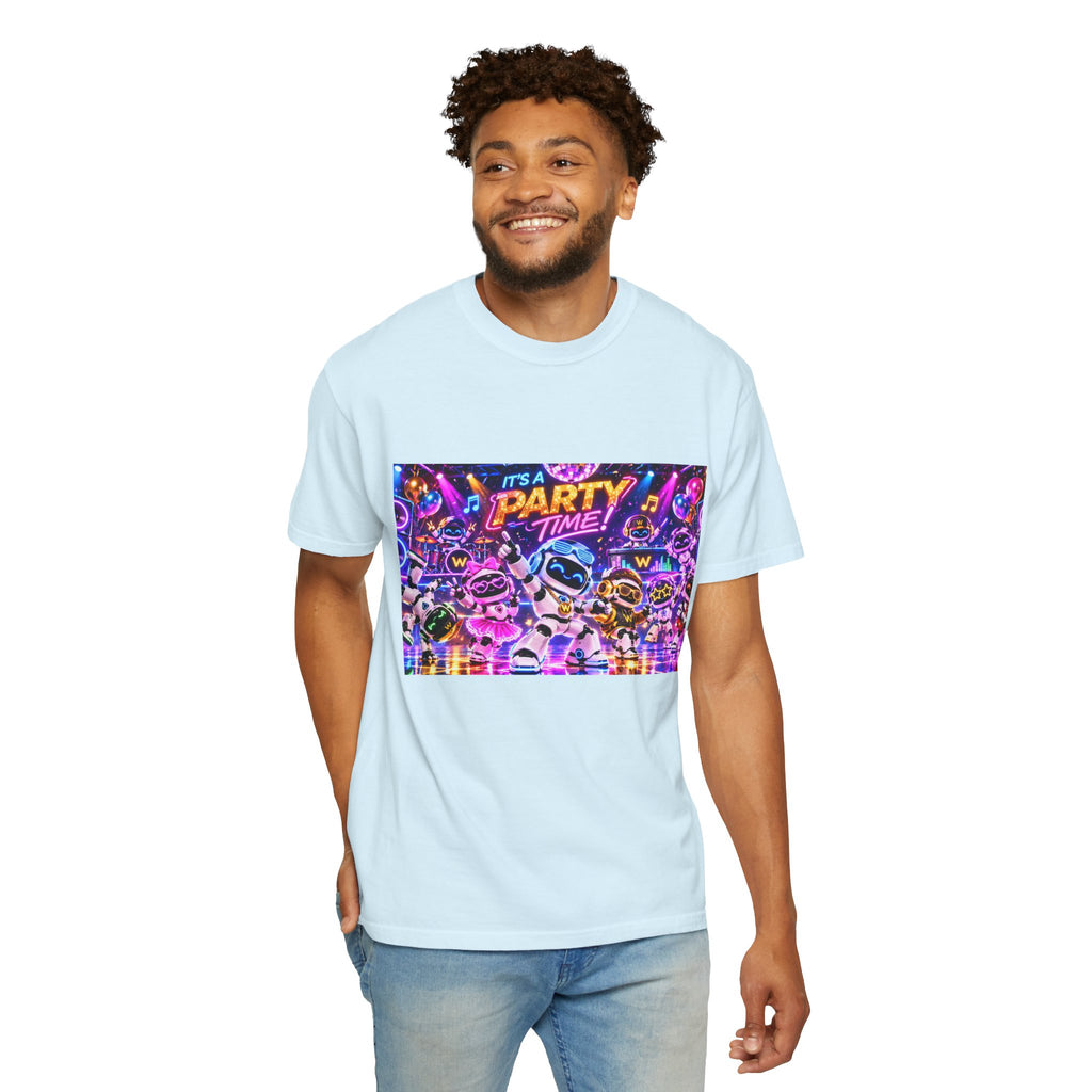 It's a Party time Garment-Dyed T-shirt