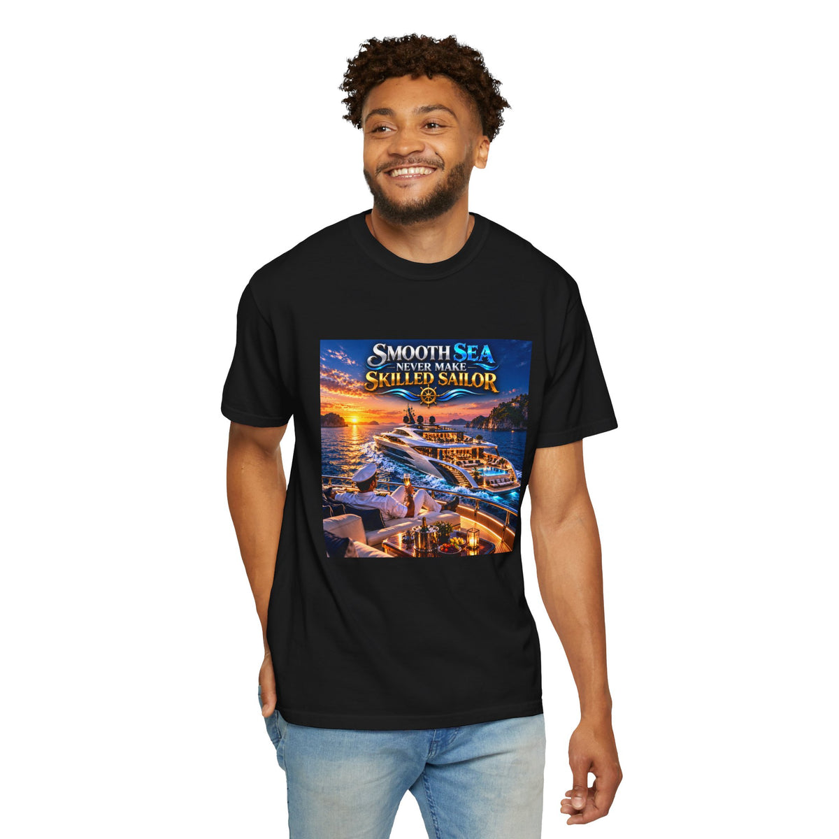 Smooth sea never make skilled sailor Unisex T-shirt