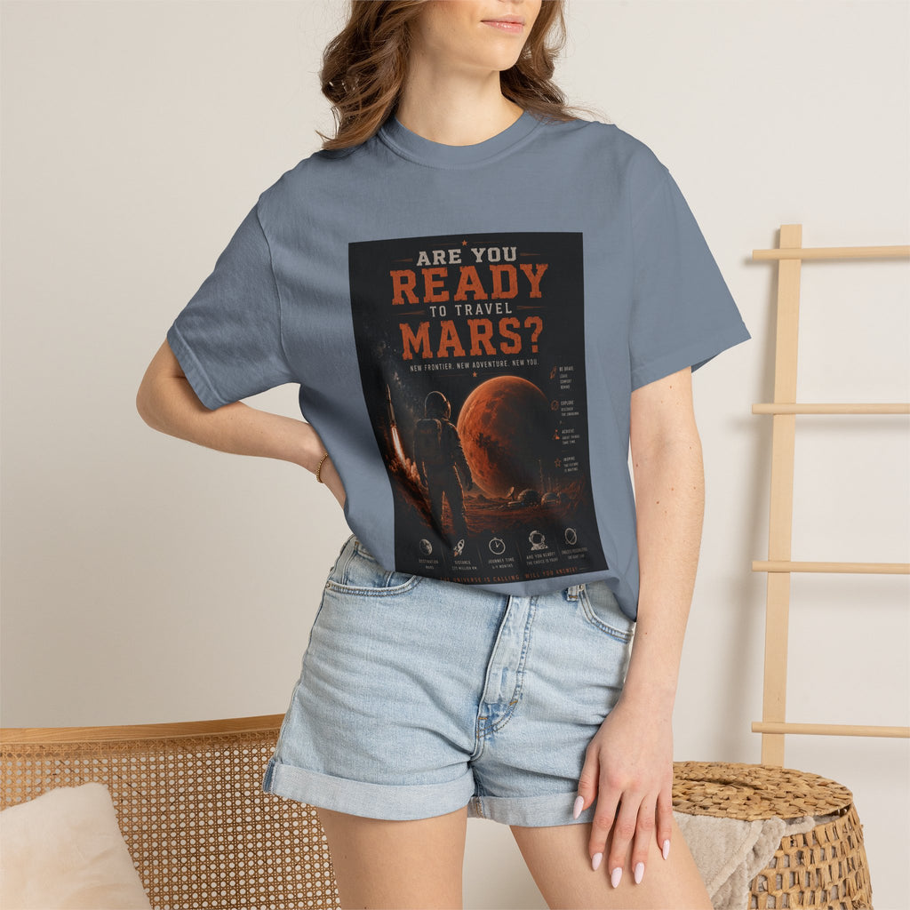 Are you ready to travel Mars? Unisex T-shirt