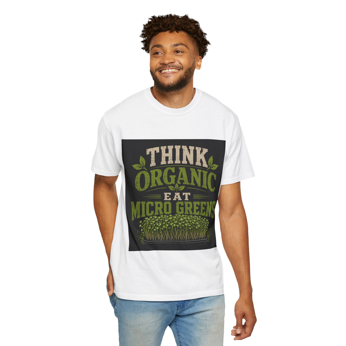 Think Organic, Eat Microgreens Unisex T-shirt
