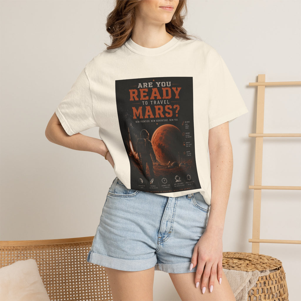 Are you ready to travel Mars? Unisex T-shirt
