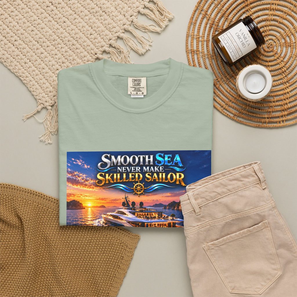 Smooth sea never make skilled sailor Unisex T-shirt