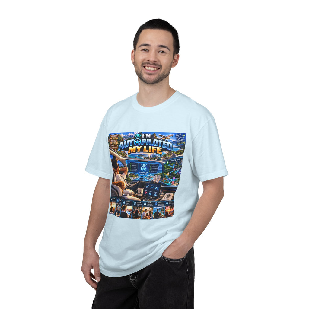 I am Aut-a-piloted  My life Unisex T-shirt