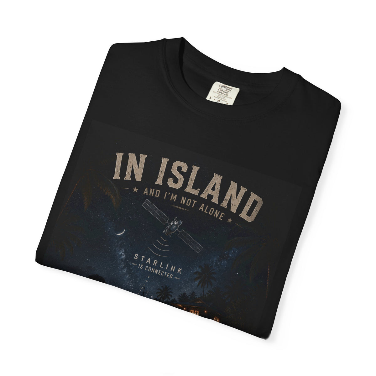 IN Island and I am not Alone Unisex T-shirt