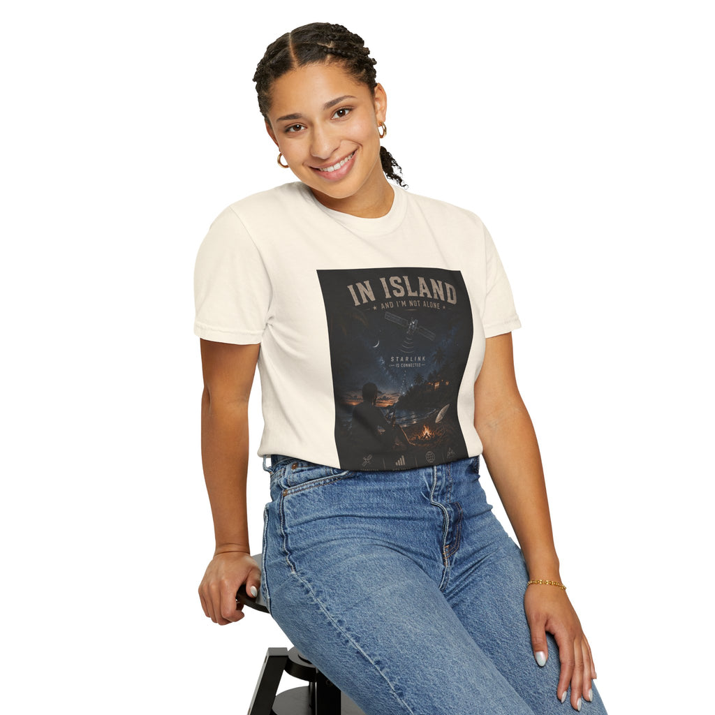 In Island and I am not Alone Unisex T-shirt