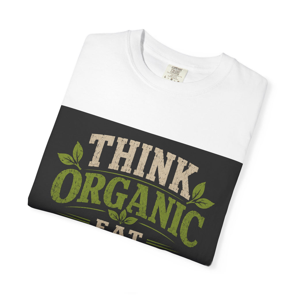 Think Organic, Eat Microgreens Unisex T-shirt