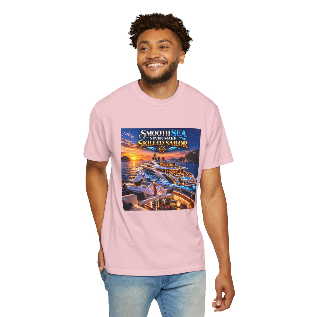 Smooth sea never make skilled sailor Unisex T-shirt