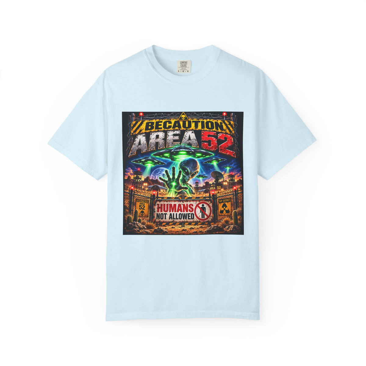 Be caution Area 52 Unisex T-shirt