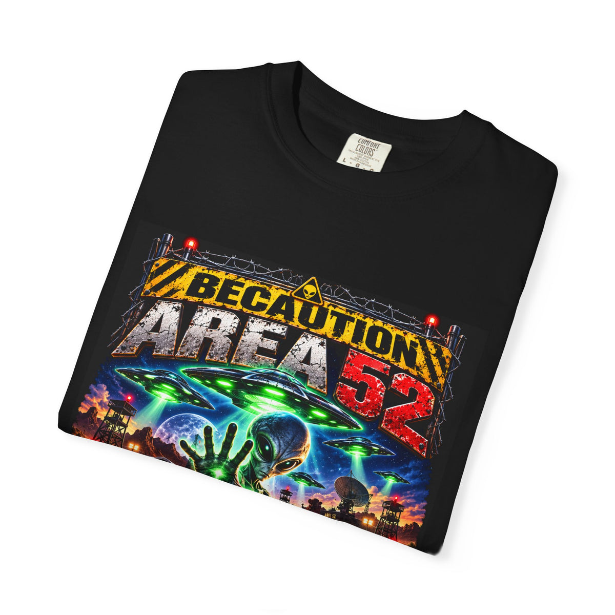 Be caution Area 52 Unisex T-shirt